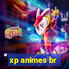 xp animes br